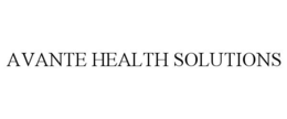 AVANTE HEALTH SOLUTIONS trademark