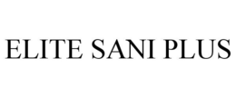ELITE SANI PLUS trademark