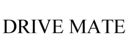 DRIVE MATE trademark