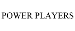 POWER PLAYERS trademark