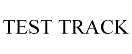TEST TRACK trademark