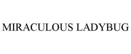 MIRACULOUS LADYBUG trademark