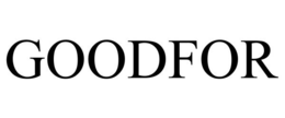 GOODFOR trademark