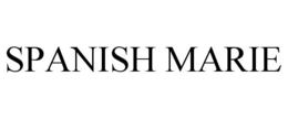 SPANISH MARIE trademark