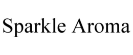 SPARKLE AROMA trademark
