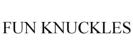FUN KNUCKLES trademark