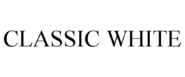 CLASSIC WHITE trademark