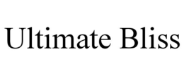 ULTIMATE BLISS trademark