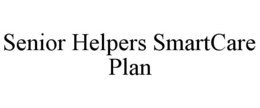 SENIOR HELPERS SMARTCARE PLAN trademark