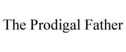 THE PRODIGAL FATHER trademark