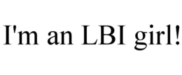 I'M AN LBI GIRL! trademark