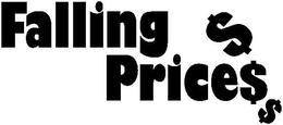 FALLING PRICE$$$ trademark