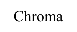 CHROMA trademark
