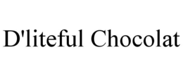D'LITEFUL CHOCOLAT trademark