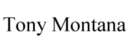 TONY MONTANA trademark