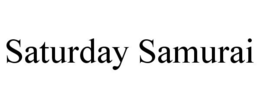 SATURDAY SAMURAI trademark