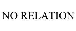 NO RELATION trademark