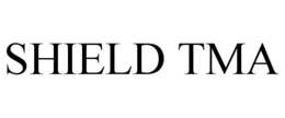 SHIELD TMA trademark