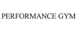 PERFORMANCE GYM trademark