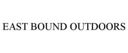 EAST BOUND OUTDOORS trademark