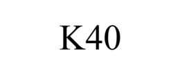 K40 trademark