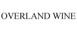 OVERLAND WINE trademark