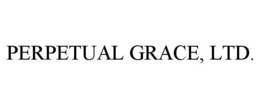PERPETUAL GRACE, LTD. trademark