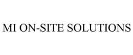 MI ON-SITE SOLUTIONS trademark