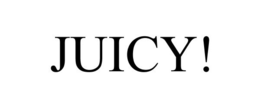JUICY! trademark