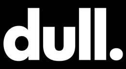 DULL. trademark