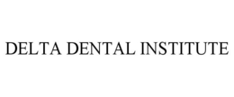 DELTA DENTAL INSTITUTE trademark