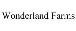 WONDERLAND FARMS trademark