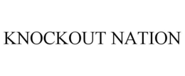 KNOCKOUT NATION trademark