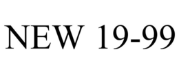 NEW 19-99 trademark
