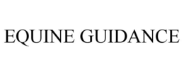 EQUINE GUIDANCE trademark