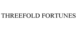 THREEFOLD FORTUNES trademark