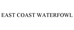 EAST COAST WATERFOWL trademark