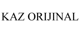 KAZ ORIJINAL trademark