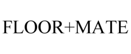 FLOOR+MATE trademark