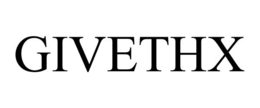 GIVETHX trademark