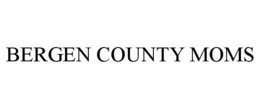 BERGEN COUNTY MOMS trademark