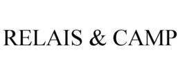 RELAIS & CAMP trademark