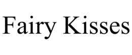 FAIRY KISSES trademark