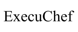 EXECUCHEF trademark