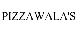 PIZZAWALA'S trademark