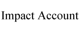 IMPACT ACCOUNT trademark
