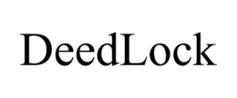 DEEDLOCK trademark