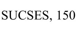 SUCSES, 150 trademark