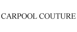 CARPOOL COUTURE trademark