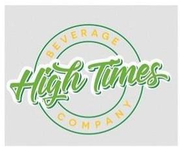 HIGH TIMES BEVERAGE COMPANY trademark